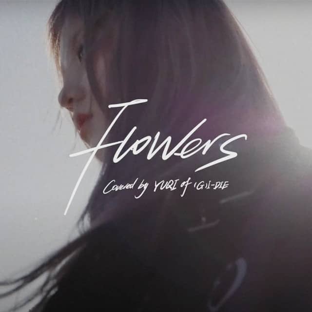 کاور آهنگ Flowers از یوکی (Yuqi) عضو جی آیدل (GI-DLE)